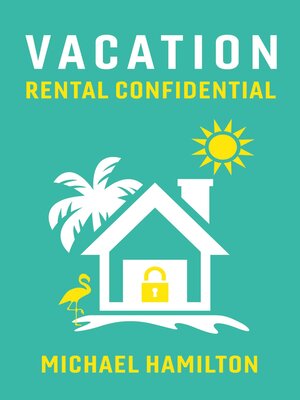 cover image of Vacation Rental Confidential